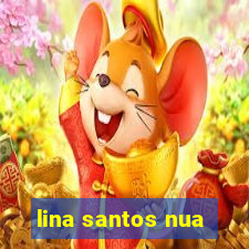 lina santos nua